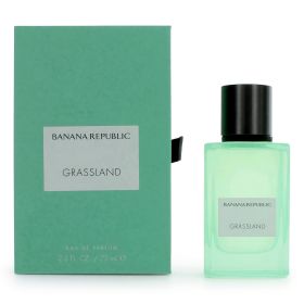 Grassland by Banana Republic, 2.5 oz Eau De Parfum Spray for Unisex